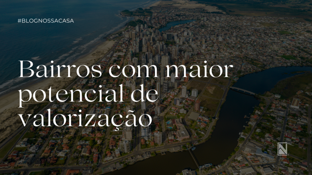 A força do mercado imobiliário de Torres e as perspectivas para quem quer investir
